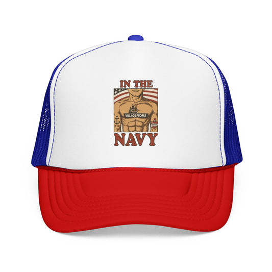 Village People In The Navy Foam Trucker Hat